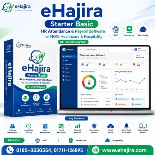eHajira Starter Basic — HR Attendance & Payroll Software for NGO, Healthcare & Hospitality (01–25 Employees)